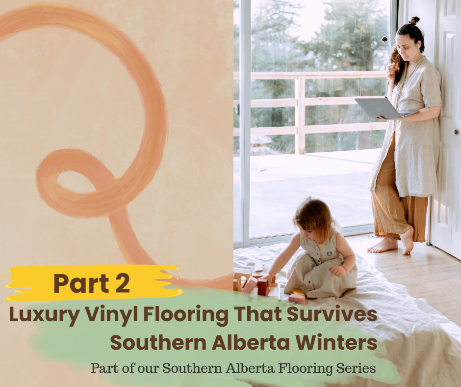 Luxury Vinyl Flooring, Part 2: Still Unbothered by Winter (And Everything Else)